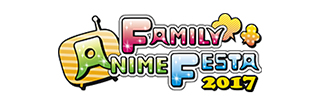 Family Anime Festa 2017